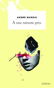 À une minute près