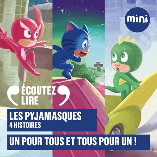 Couverture du livre Les Pyjamasques--un pour tous et tous pour un !