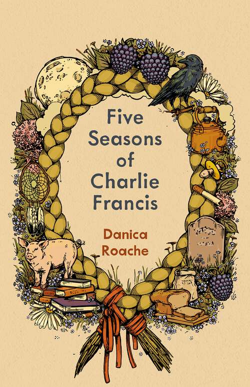 Cover of the book Five seasons of Charlie Francis by Danica Roache.
