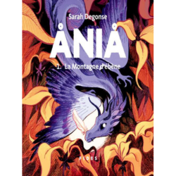 La montagne d'ébène (Ania #1) par Sarah Degonse.