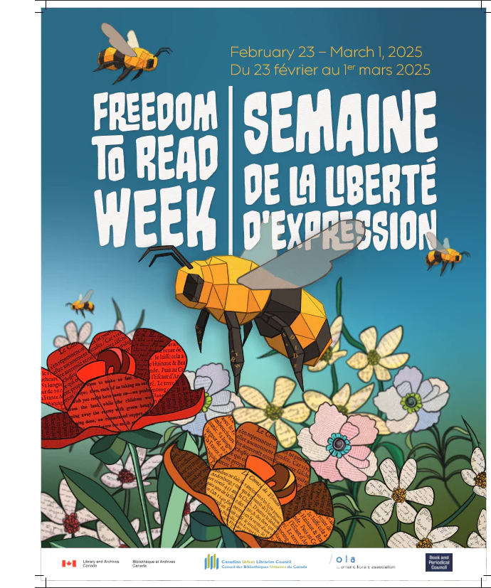 An illustration of bees hovering over flowers. Above is text that reads "February 23 - March 1, 2025 Freedom to Read Week" in English and French.