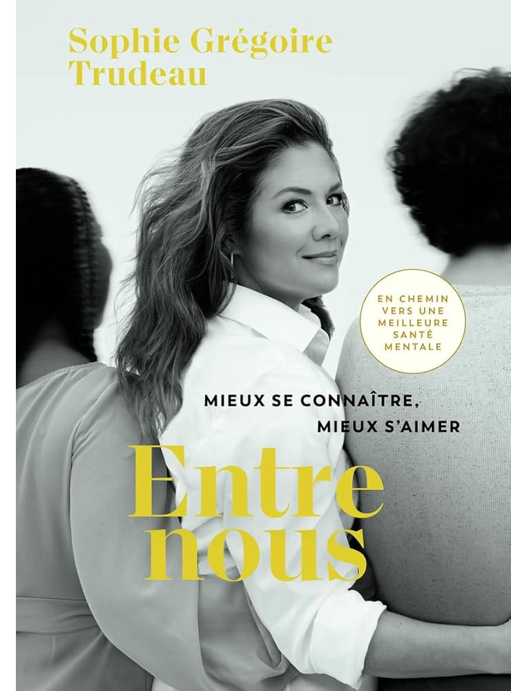 Couverture du livre Entre nous par Sophie Grégoire Trudeau.