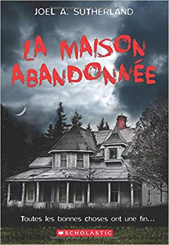 La maison abandonnee