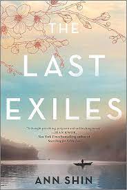 Cover of the book The Last Exiles by Ann Shin.