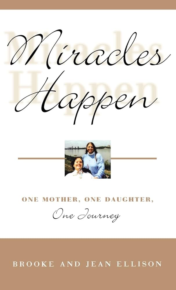 Cover of the book Miracles Happen by Brooke Ellison and Jean Ellison.