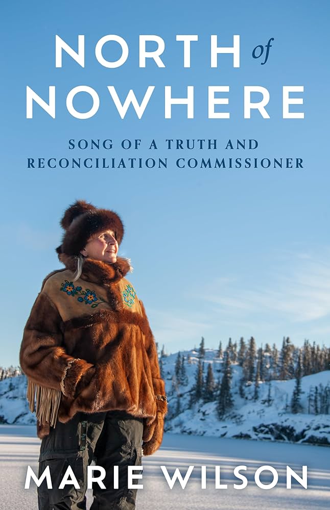 Cover of the book North of Nowhere by Marie Wilson.