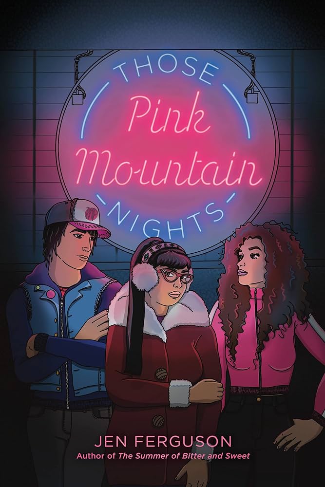 Cover of the book Those Pink Mountain Nights by Jen Ferguson.