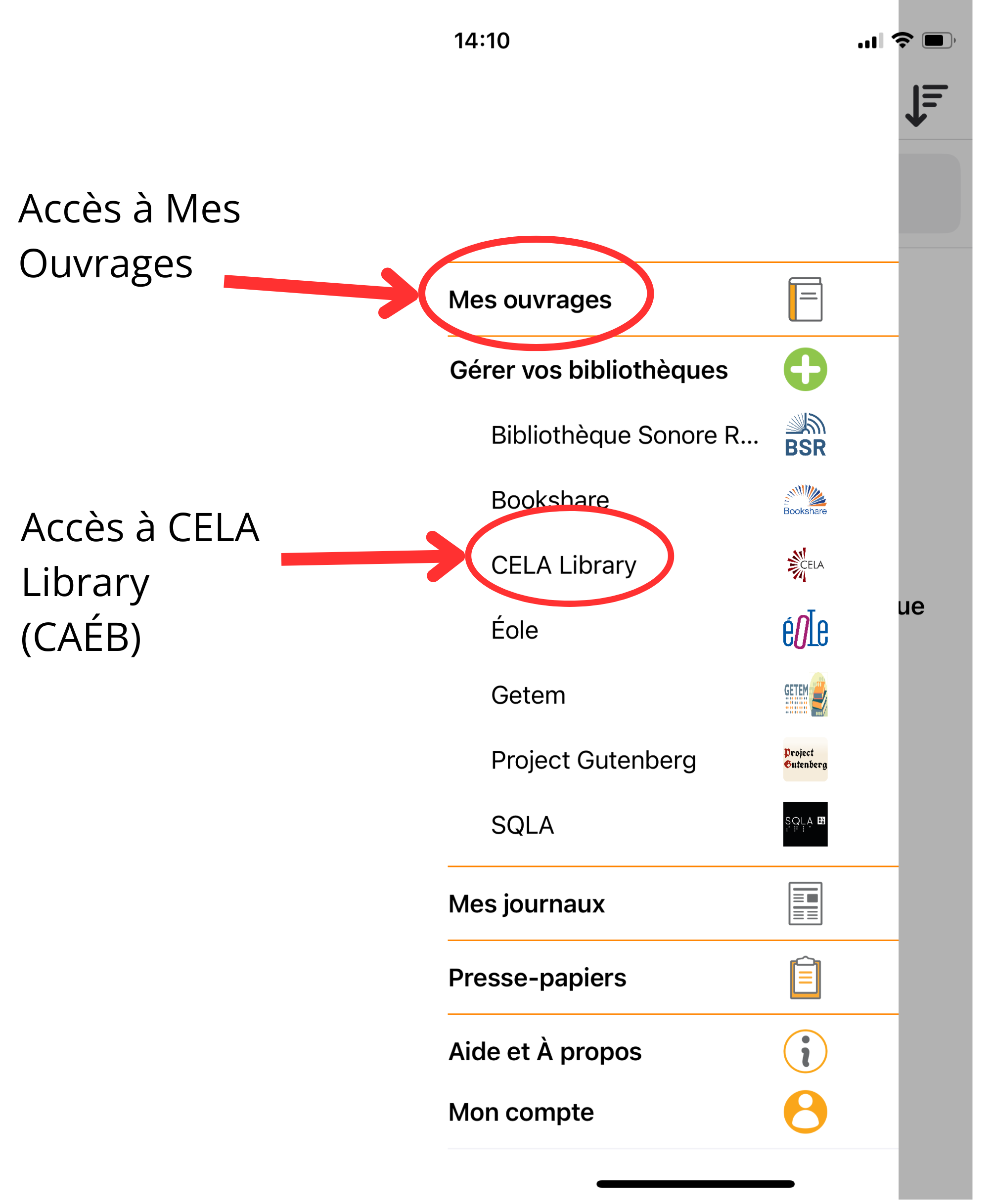 Capture d’écran du menu latéral ouvert dans l’application EasyReader, avec des flèches rouges pointant vers les rubriques Mes ouvrages et CELA Library (bibliothèque du CAÉB) dans le menu.