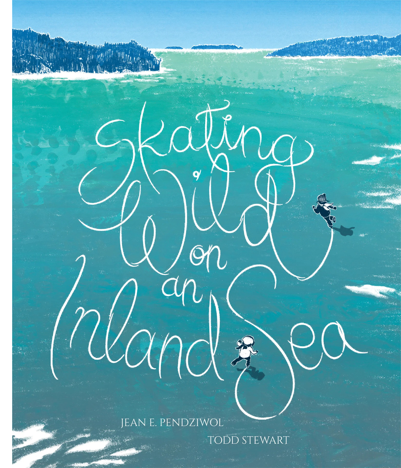 Cover of the book Skating Wild on an Inland Sea by Jean Pendziwol.