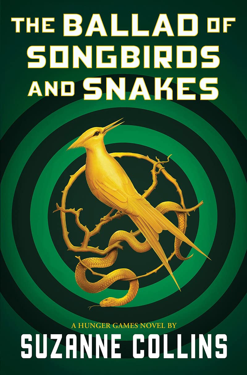 Cover of the book The Ballad of Songbirds and Snakes by Suzanne Collins.