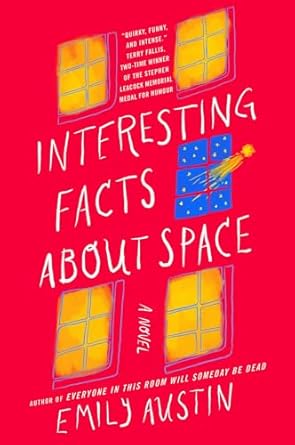 Cover of the book Interesting Facts About Space by Emily Austin.