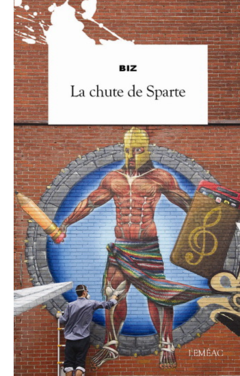 Couverture du livre La chute de Sparte par Biz.