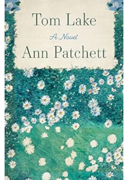 Cover of the book Tom Lake by Ann Patchett.