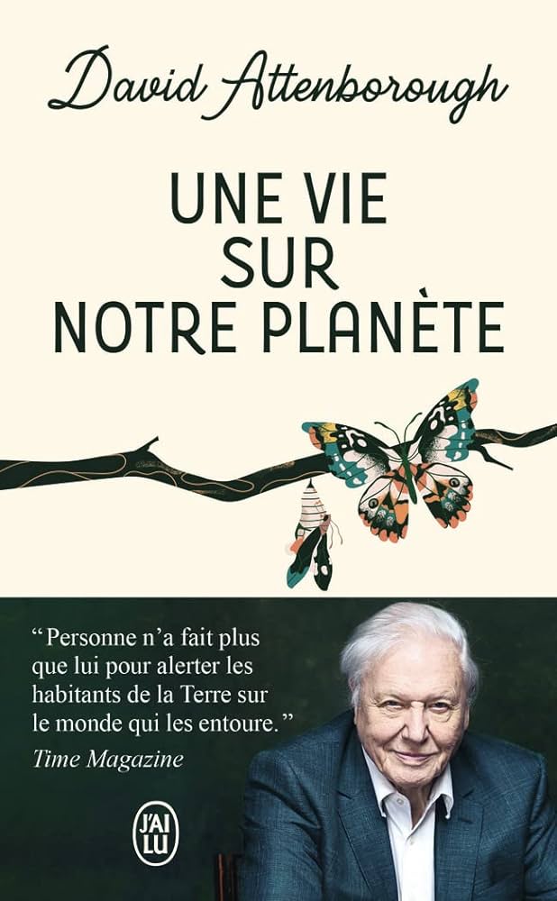 Couverture du livre Une vie sur notre planète par David Attenborough.