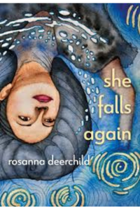 Cover of She Falls Again by Rosanna Deerchild