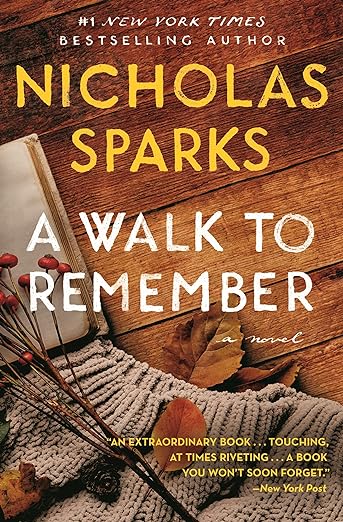 Cover of the book A Walk to Remember by Nicolas Sparks.
