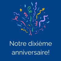 Des confettis explosent au-dessus des mots « notre dixième anniversaire ».
