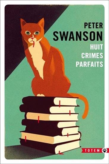 Couverture du livre Huit crimes parfaits par Peter Swanson.