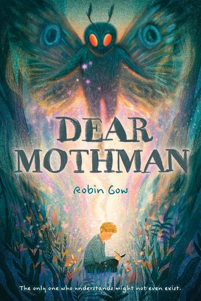 Cover of the book Dear Mothman by Robin Gow.
