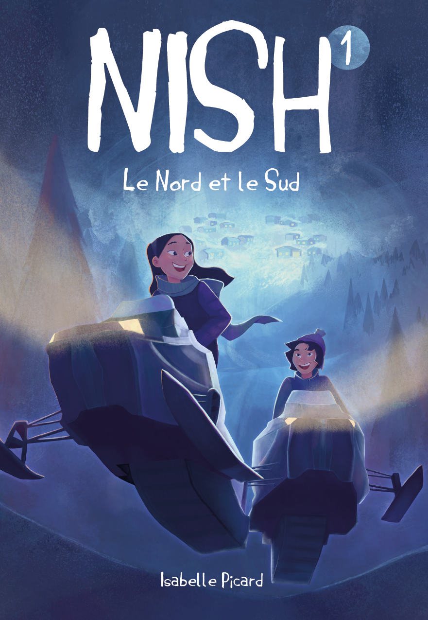 ​​​​​​​Nish: 1, Le Nord et le Sud d'Isabelle Picard
