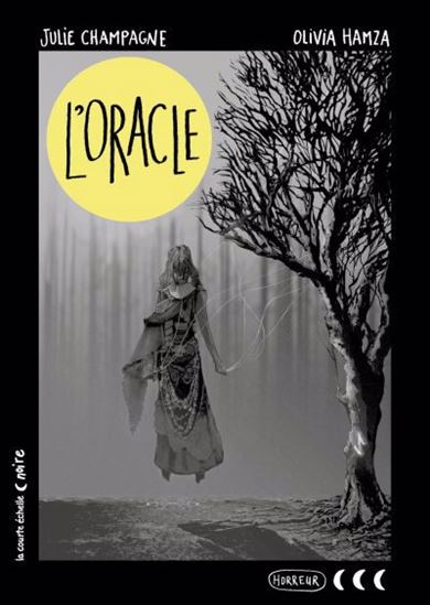 Couverture du livre L'Oracle par Julie Champagne.