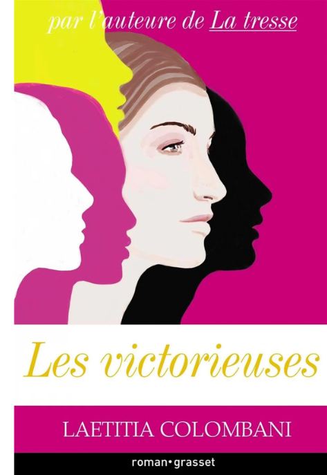 Couverture du livre Les victorieuses par Laetitia Colombani.