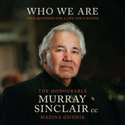 Cover of the book Who we are by Murray Sinclair.