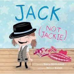 Cover image of Jack (not Jackie) shows a young person in a black fedora hat and grey vest. Pink clothes lay on the ground around them. The title Jack (not Jackie) is written in carton block letters on the blue wall behind them.
