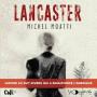Image de couverture de Lancaster: Le fait divers qui a bouleversé l'amérique