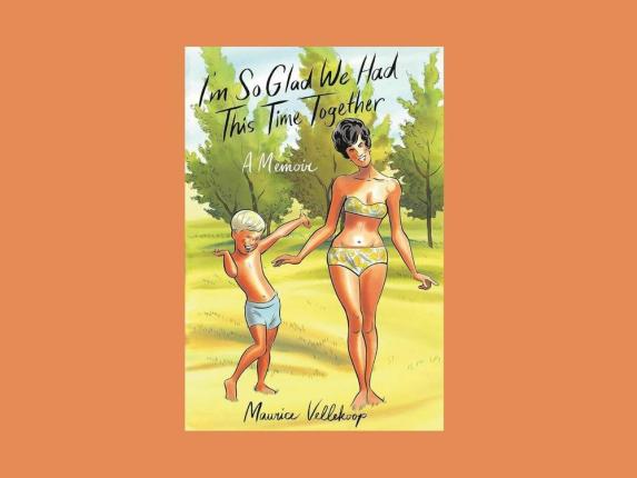 Book cover of I'm So Glad We Had This Time Together