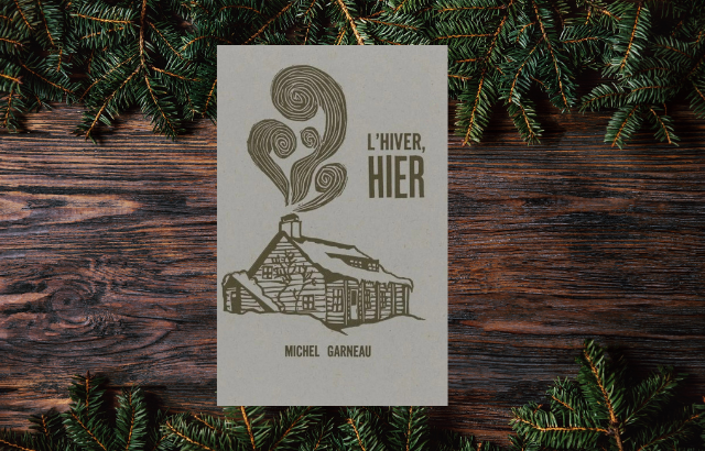 Couverture du livre L'hiver, hier de Michel Garneau.
