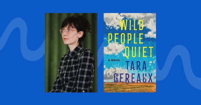 Photograph of author Tara Gereaux and book cover of Wild People Quiet