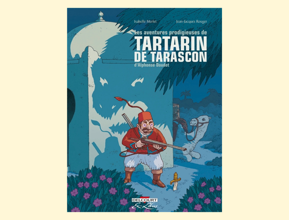 Couverture du livre Aventures prodigieuses de Tartarin de Tarascon par Alphonse Daudet.